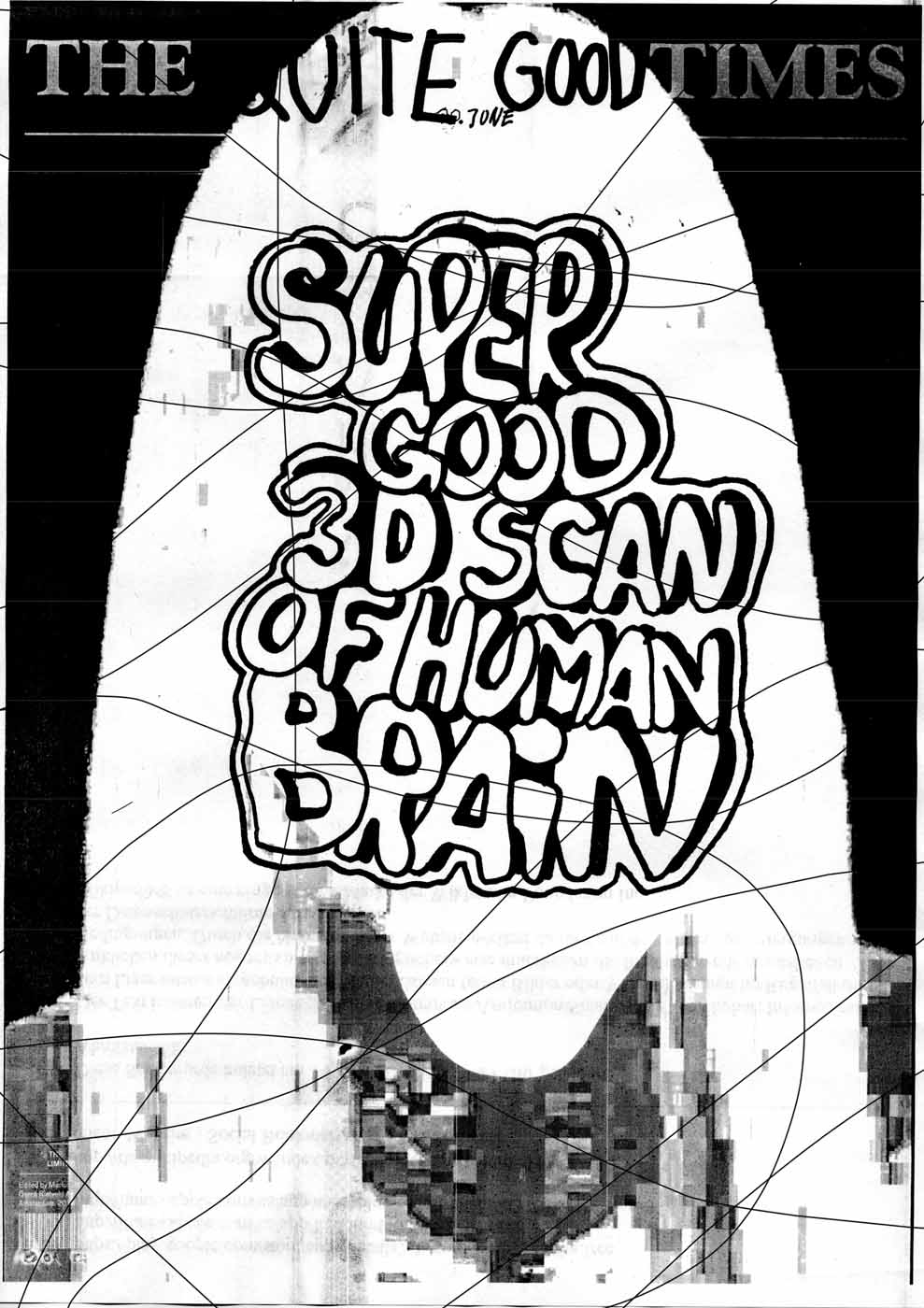 The Quite Good Times