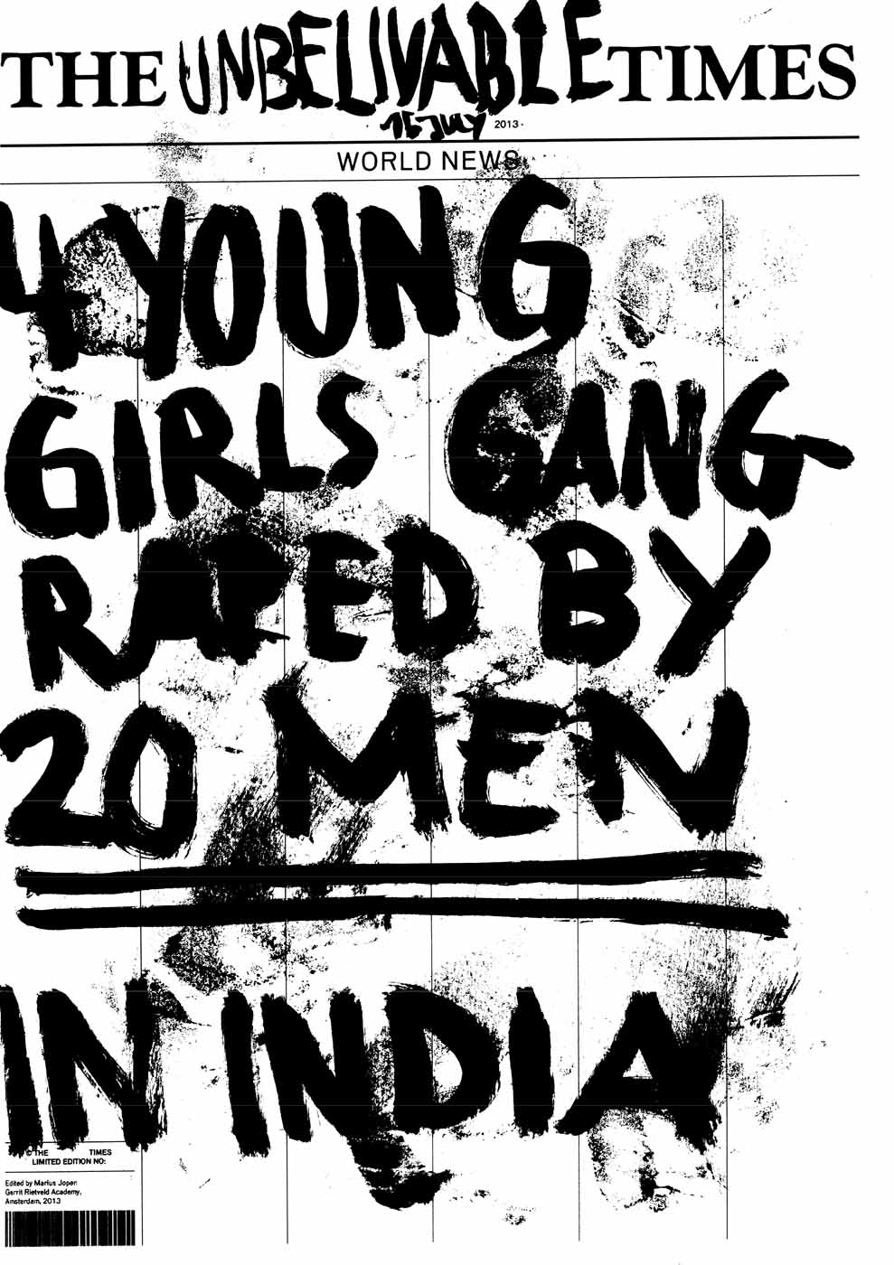 The Unbelievable Times