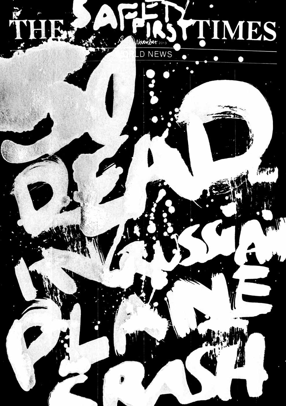 The Safety First Times