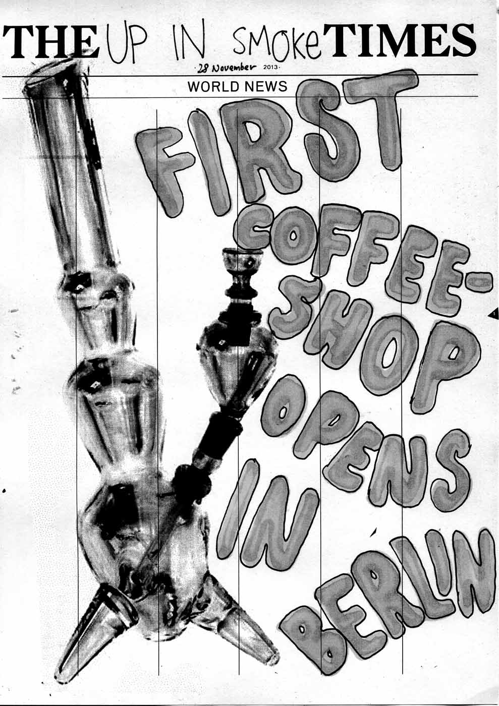 The Up In Smoke Times