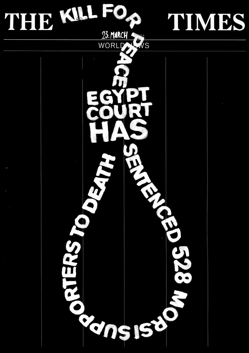 The Kill For Peace Times